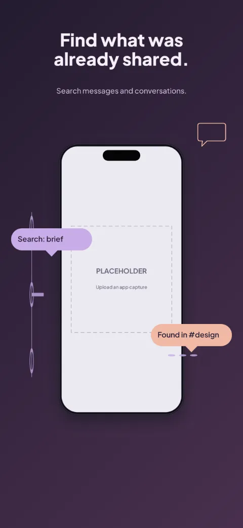 Team Thread slide 4 (personalisation): “Find what was already shared.” over a dark gradient background with a search screen slot and thread connector.