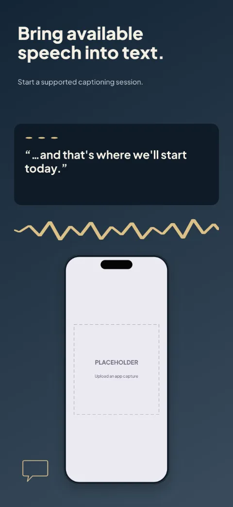 Caption Space slide 1 (promise): “Bring available speech into text.” over a dark gradient background with a session screen slot and speaker dots.