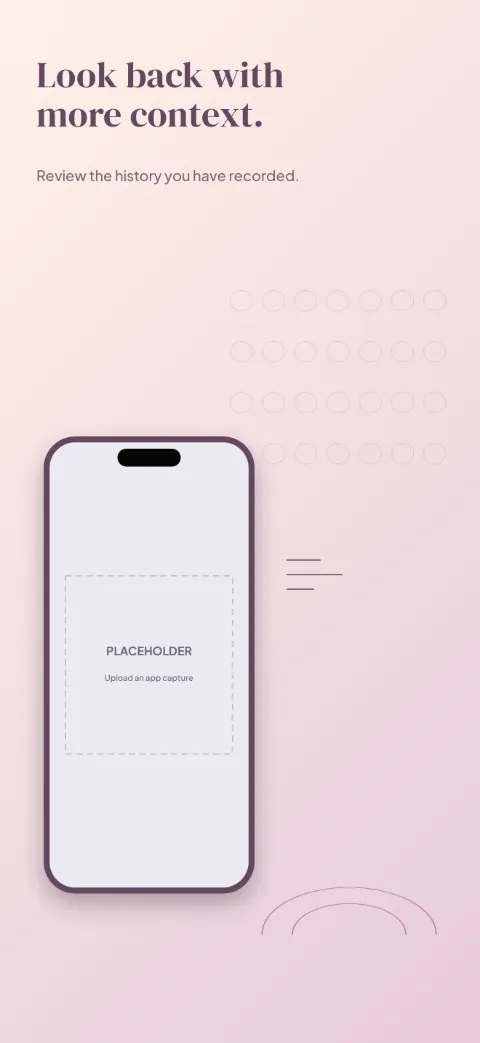 Cycle Notes slide 4 (personalisation): “Look back with more context.” over a light gradient background with a history screen slot and calendar circles.