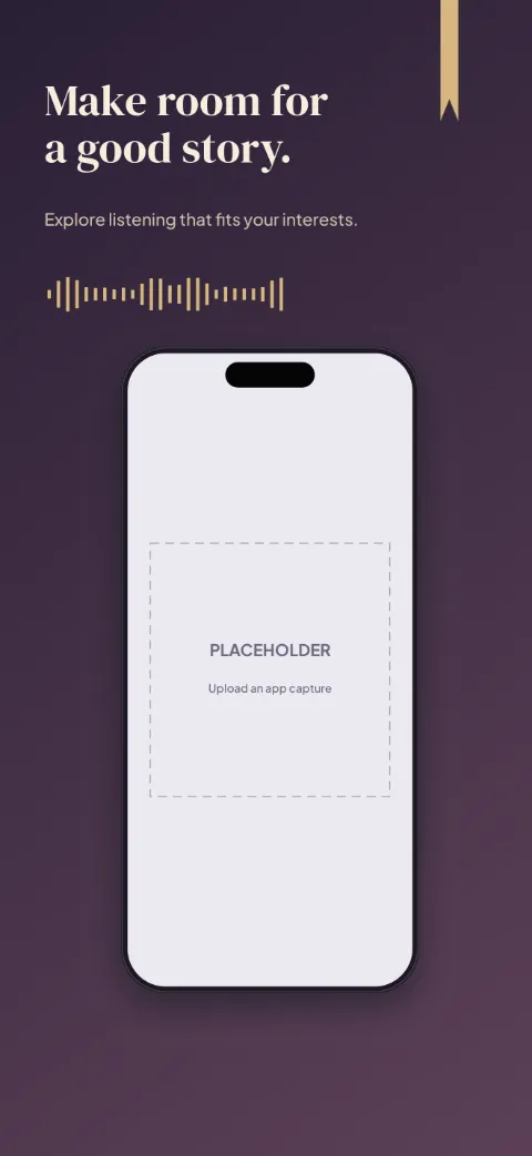 Story Cast slide 1 (promise): “Make room for a good story.” over a dark gradient background with a library screen slot and bookmark ribbon.