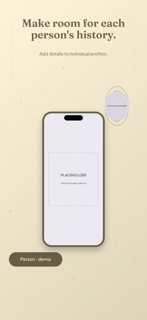 Family Roots slide 2 (primary feature): “Make room for each person's history.” over a light gradient background with a person screen slot and archival paper fibres.