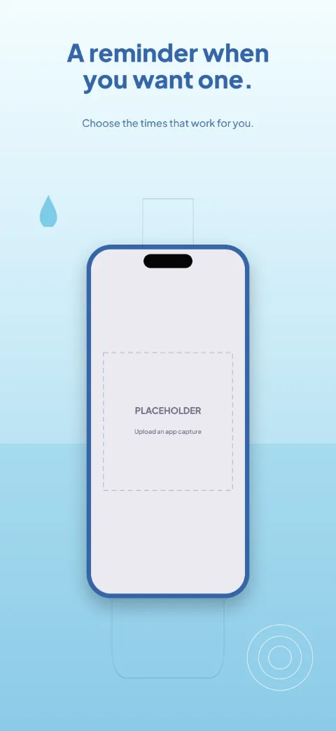 Water Loop slide 4 (personalisation): “A reminder when you want one.” over a light gradient background with a reminders screen slot and bottle outline.