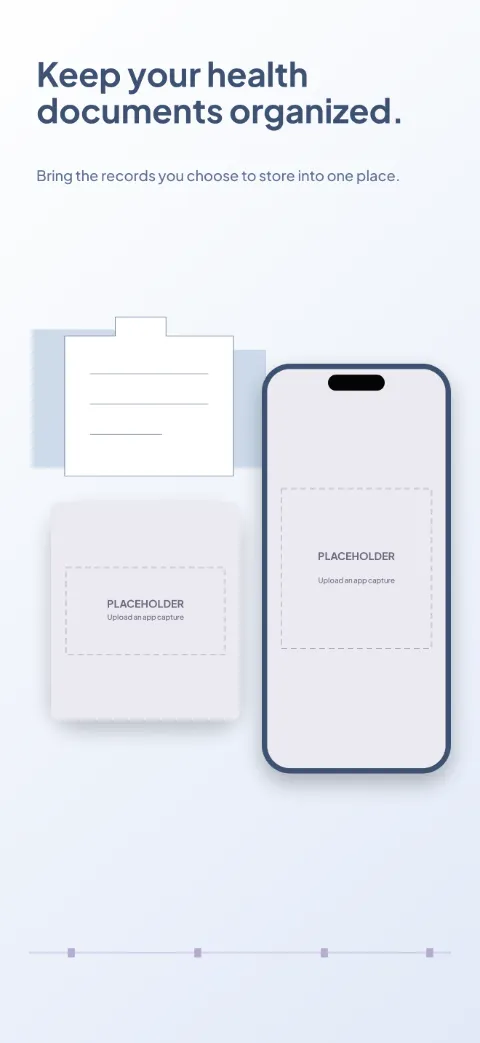 Health Folder slide 1 (promise): “Keep your health documents organized.” over a light gradient background with a records (document detail crop) screen slot and folder contour.