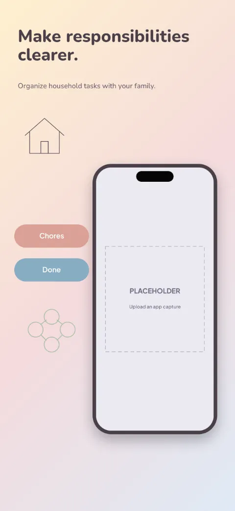 Family Nest slide 4 (personalisation): “Make responsibilities clearer.” over a light gradient background with a chores screen slot and house outline.