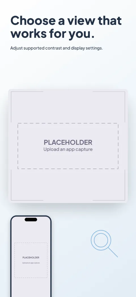 Clear Access slide 2 (primary feature): “Choose a view that works for you.” over a light gradient background with a contrast (oversized crop) screen slot and focus brackets.