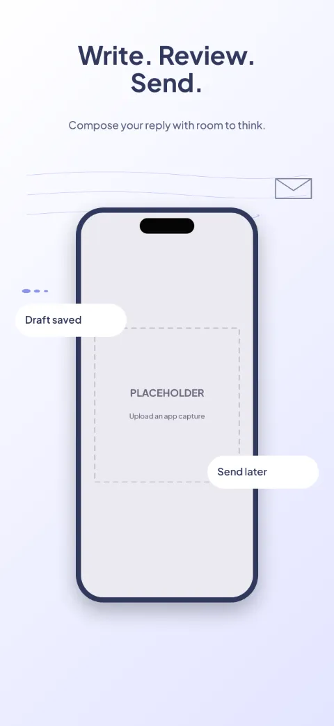 Inbox Ease slide 5 (closing): “Write. Review. Send.” over a light gradient background with a compose screen slot and message lines.