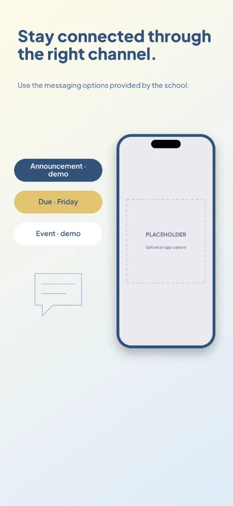 School Link slide 5 (closing): “Stay connected through the right channel.” over a light gradient background with a messages screen slot and section icon.