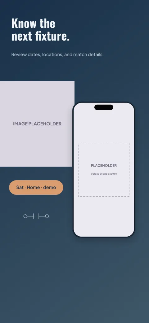 Team Side slide 2 (primary feature): “Know the next fixture.” over a dark gradient background with a fixtures screen slot and field lines.