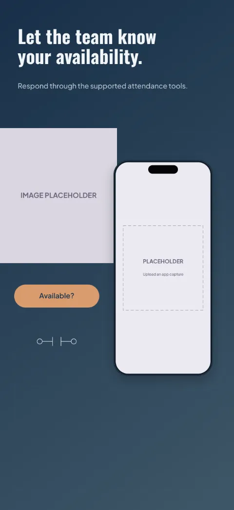 Team Side slide 4 (personalisation): “Let the team know your availability.” over a dark gradient background with a attendance screen slot and field lines.