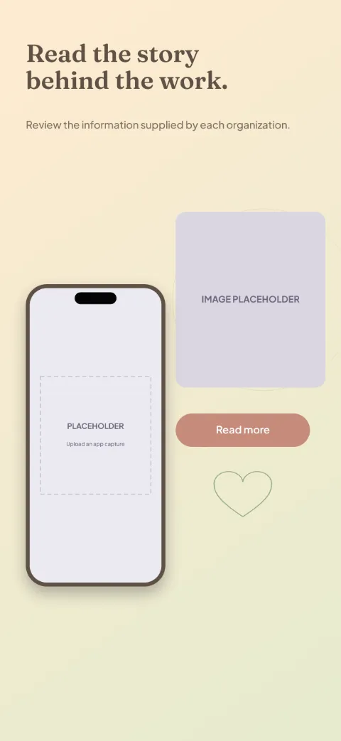 Give Together slide 2 (primary feature): “Read the story behind the work.” over a light gradient background with a organization detail screen slot and community circles.