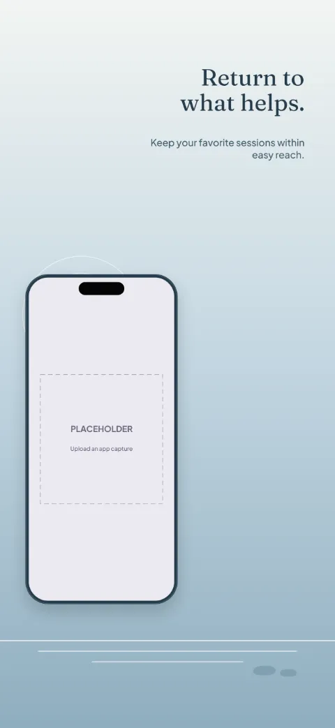 Still Space slide 4 (personalisation): “Return to what helps.” over a light gradient background with a favorites screen slot and concentric circles.